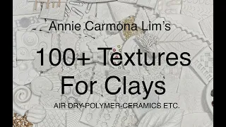 100+ clay texture IDEAS!  Applicable for most clays, Air dry, Polymer, Ceramic and fondant clays.