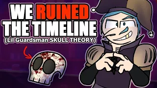 Lil WASN'T Dreaming... (Lil Guardsman Skull Theory)