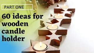 Wooden Candle Holder Ideas