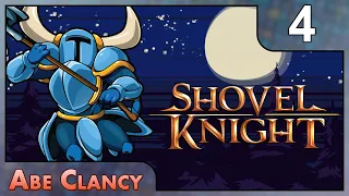 The Lost City - #4 - Abe Clancy Plays: Shovel Knight: Shovel of Hope