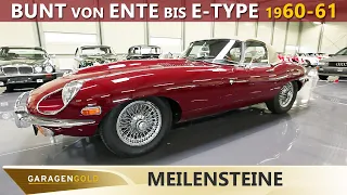 Meilensteine - 1960 - 1961 - Bunt von Ente bis E-Type | Garagengold