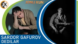 Sardor Gafurov - Dedilar | Yashayabmiz qara Singanimiz yo'q 🔥 Ajoyib Jonli ijro #JONLIKUN