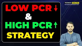 LOW PCR & HIGH PCR STRATEGY | PCR OPTION TRADING STRATEGY | PCR STRATEGY FOR INTRADAY | PCR STRATEGY