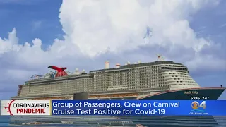 Group Of Passengers, Crew on Carnival Cruise Test Positive For COVID-19