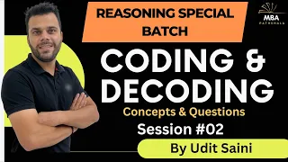 Coding-Decoding | Part-02 | Reasoning | Udit Saini | SNAP, NMAT, TISS, CMAT, MAHCET, MAT