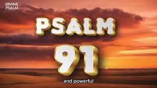 Abundant Blessings: Celebrating Psalm 91 with Gratitude.