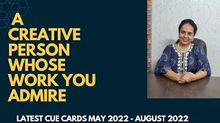 Latest cue cards May 2022 - August 2022| a creative person you admire | IELTS SPEAKING
