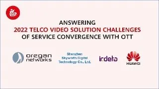 Webinar: Answering 2022 Telco Video Solution Challenges of Service Convergence With OTT