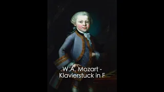 W.A.Mozart - Klavierstuck in F KV 33b