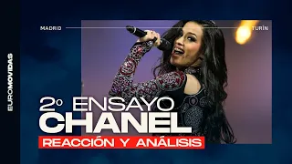 🇪🇸 ANÁLISIS del SEGUNDO ENSAYO DE CHANEL (Eurovisión 2022) | Euromovidas