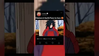 Madara & Itachi Face'To Face 🥶#naruto #shorts #sasuke #uchiha #madara #itachi