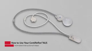 How to use your ContiReflex® Artificial Urinary Sphincter?