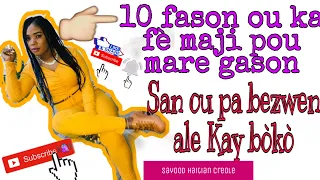 10 fason ou ka fè maji pou mare yn gason,san ou pa bezwen ale  kay bòkò