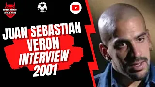 Juan Sebastian Veron Interview 2001