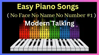 Modern Talking (No Face No Name No Number) Piano Lesson For Intermediate / Advance - Piano Tutorial