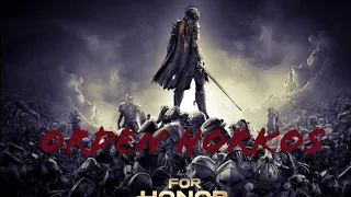 FOR HONOR LORE(Español) :Orden de Horkos