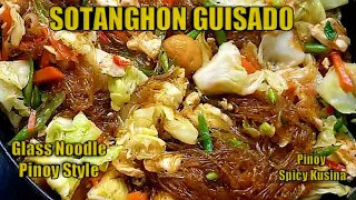 How to Cook Sotanghon Guisado Recipe | Stir Fried Glass Noodles Pinoy Style