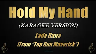 Hold My Hand - Lady Gaga (Karaoke)