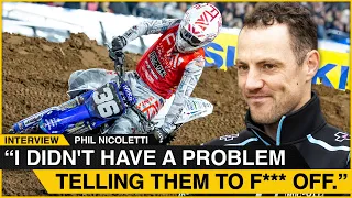 "I Didn't Have a Problem Telling Them to F*** Off." | Phil Nicoletti Interview