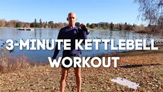 No Time? Do This 3-Minute Kettlebell Workout