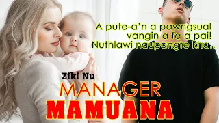 MANAGER MAMUANA - 1 | Ziki Nu