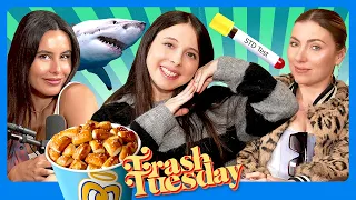 The Secret Life of Khalyla Kuhn  | Ep 155 | Trash Tuesday w/ Annie & Esther & Khalyla