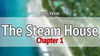 The Steam House Audiobook Chapter 1