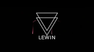 LEWIN - Learn To Love/Love To Live (Official Lyric Video)