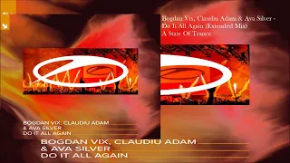 Bogdan Vix, Claudiu Adam & Ava Silver - Do It All Again (Extended Mix)