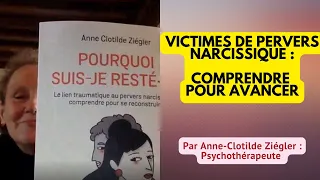 Relation avec un P.N : pourquoi suis-je resté.e ? [ Par Anne-Clotilde Ziégler, psychothérapeute ]