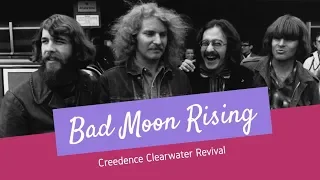 Bad Moon Rising - Creedence Clearwater Revival - Lyrics