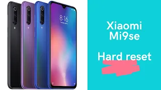 Xiaomi Mi 9 se hard reset 2022