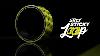 Slicy Sticky Loop - Ultimate tubeless rim tape