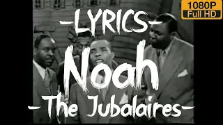 The Jubalaries - Noah (Lyrics)