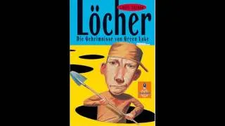 Let's Read Löcher - Kapitel 11 - Die Geheimnisse von Green Lake