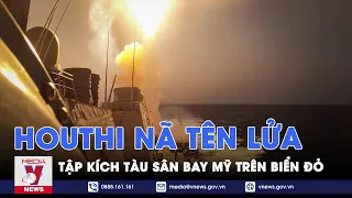 Houthi tung đòn “trả đũa”, phóng tên lửa tập kích tàu sân bay USS Dwight D. Eisenhower của Mỹ