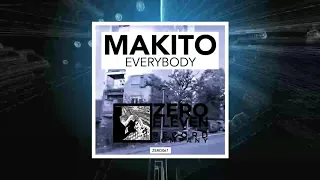 Makito -  Everybody (Original Mix)