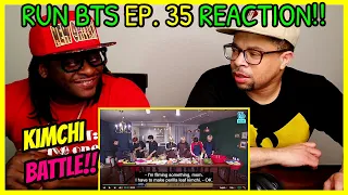 Run BTS Ep. 35 REACTION (KIMCHI BATTLE)