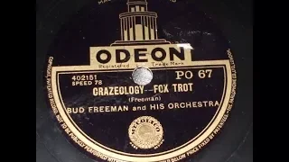 "Crazeology" Played by Bud Freeman & his Orchestra Odeon PO 67 (1929)