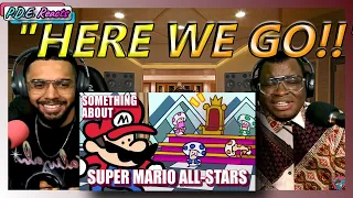 PDE Reacts | Something About Super Mario All-Stars (Terminalmontage)