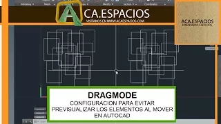 DRAGMODE COMMAND - STOP SEEING PREVIEWING BY MOVING OBJECTS IN AUTOCAD