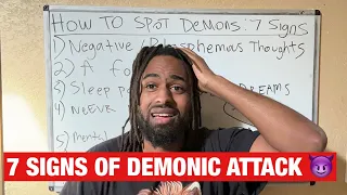How To Spot DEMONS: 7 Signs You Are Under Demonic Attack