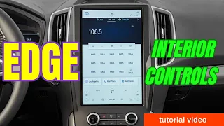 Ford Edge touchscreen tutorial