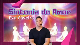 Exu Caveira / A vibração divina do amor e da paz.