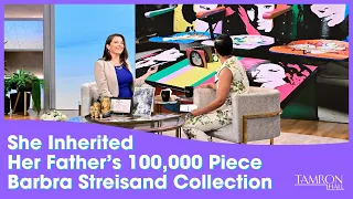 She Inherited Her Father’s Priceless 100,000 Piece Barbara Streisand Collection