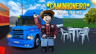 TRABALHANDO COMO CAMINHONEIRO POR UM DIA 🚚🌄 | [ROBLOX] [ROLEPLAY]