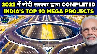 India's TOP 10 Completed MEGA PROJECTS by MODI Government in 2022 🇮🇳 | (Ep-02)
