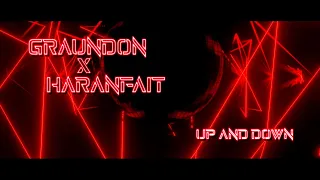 Graundon - Up and down (ft. Haranfait)