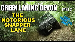 GREEN LANING in Devon (pt 2).  SNAPPER LANE.