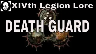 Death Guard Warhammer 40K Lore